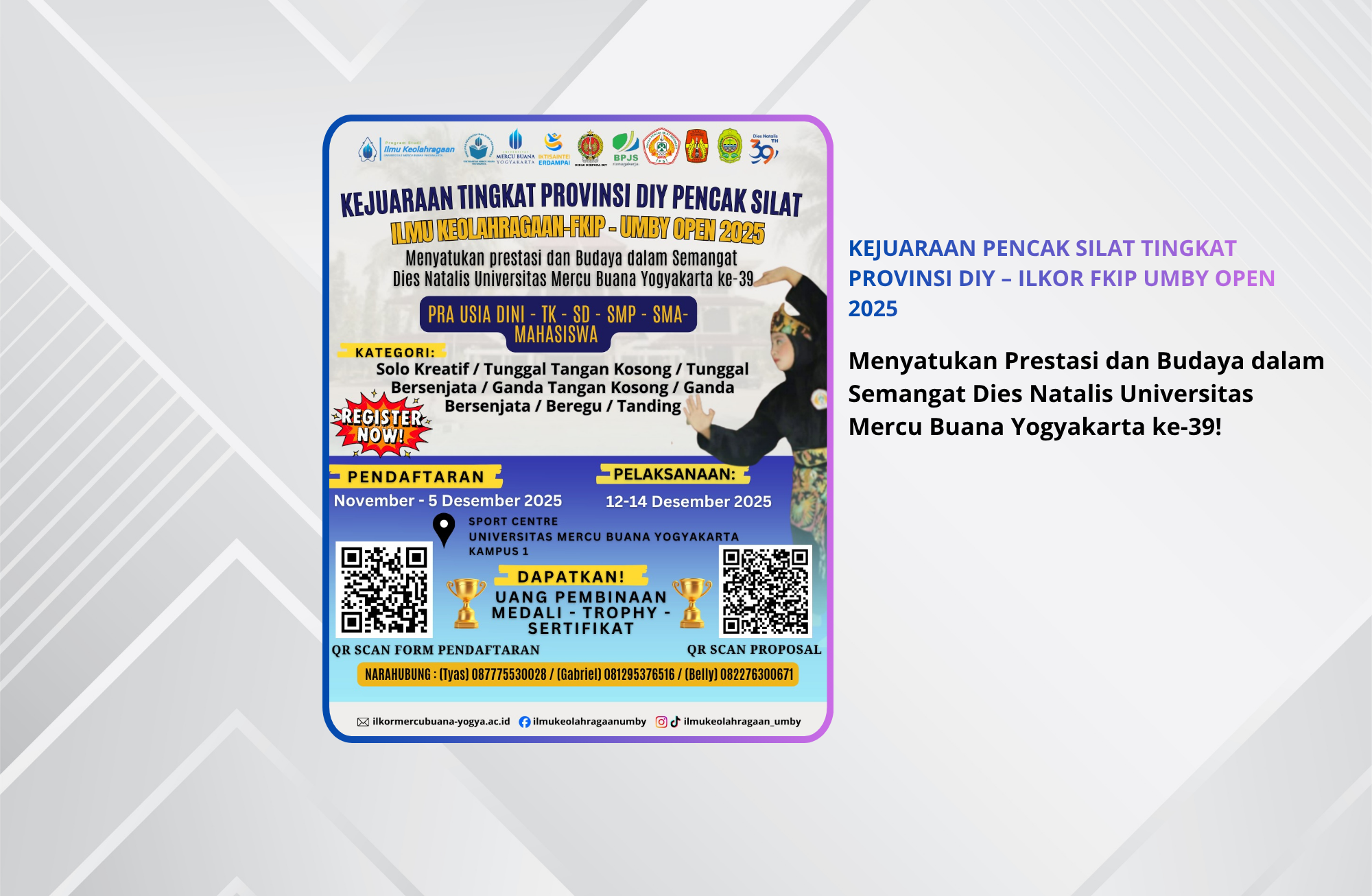 KEJUARAAN PENCAK SILAT TINGKAT PROVINSI DIY – ILKOR FKIP UMBY OPEN 2025